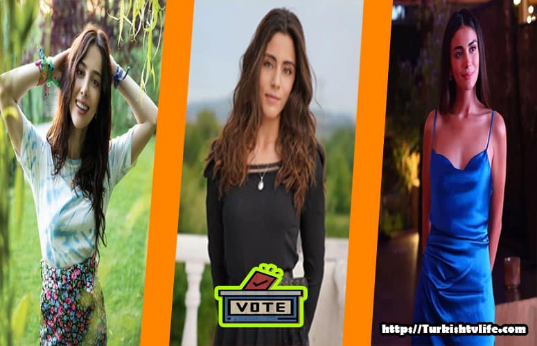The Best Actresses of Turkish Tv Series March 2022