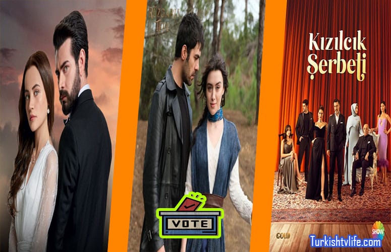 The Best Turkish Tv Series July 2024