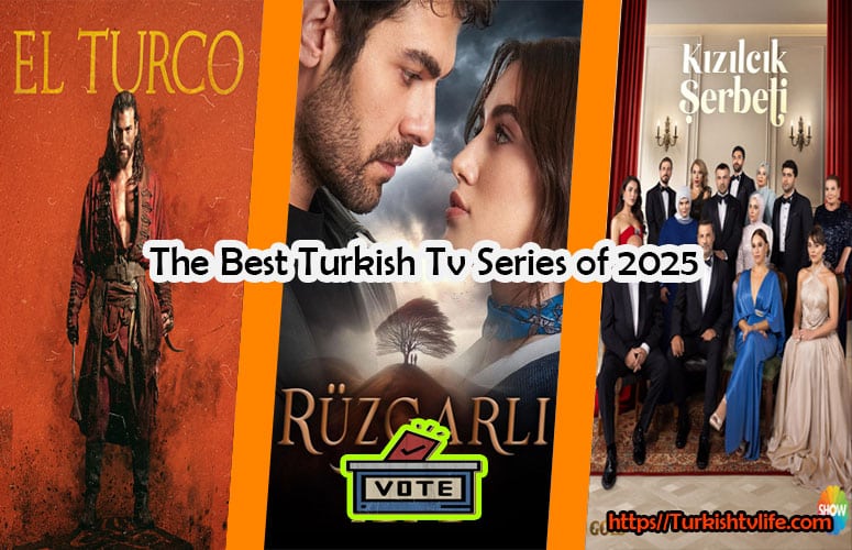 The Best Turkish Tv Series of 2025